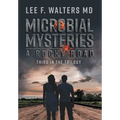 Microbial Mysteries: A Rocky Road - Hardcover