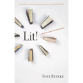 Lit!: A Christian Guide to Reading Books - Paperback