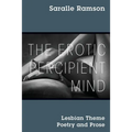 The Erotic Percipient Mind: Lesbian Theme Poetry and Prose - Paperback