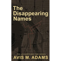 The Disappearing Names - Paperback