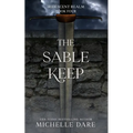 The Sable Keep - Paperback