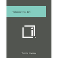 Witches Still Live - Paperback