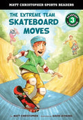 Extreme Team: Skateboard Moves - Library Binding