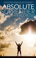 Absolute Surrender by Andrew Murray - Hardcover
