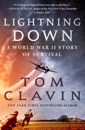Lightning Down: A World War II Story of Survival - Paperback