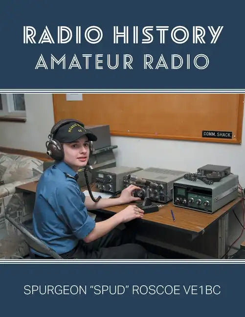 Radio History: Amateur Radio - Paperback