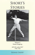 Short's Stories: Name Dropping, Mill Hill, London, NW7, 1950-63 - Paperback