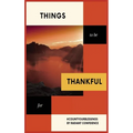 Things to be thankful for: Your personal gratitude journal to maintain your inner calm. - Hardcover