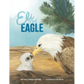 Eli the Eagle - Paperback