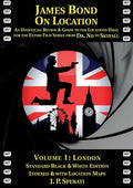 James Bond on Location Volume 1: London - Paperback
