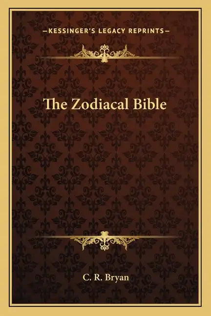 The Zodiacal Bible - Paperback