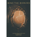 Mind the Mirrors - Paperback