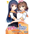 I'm the Hero, But the Demon Lord's Also Me, Vol. 3 - Paperback