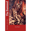 The Damned: (Là-bas) - Paperback