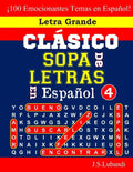 CLÁSICO SOPA De LETRAS En Español; 4 - Paperback