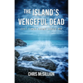 Islands of the Vengeful Dead - Paperback