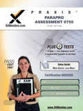 Praxis Parapro Assessment 0755 Teacher Certification Test Prep Study Guide - Paperback