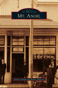 Mt. Angel - Hardcover