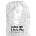 Continuous Dreams: Brylen's Book of Poetry - Paperback