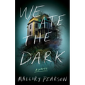 We Ate the Dark - Paperback