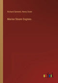 Marine Steam Engines - Paperback