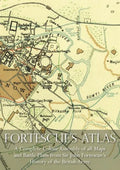Fortescue's Atlas: A Complete Assembly of all Colour Maps & Battle Plans from Sir John Fortescue's History of the British Army - Paperback