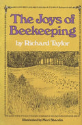 The Joys of Beekeeping - Hardcover