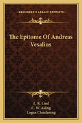 The Epitome of Andreas Vesalius - Paperback