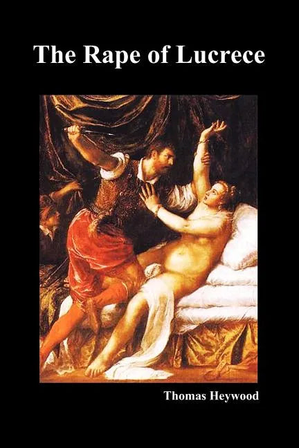 The Rape of Lucrece - Paperback