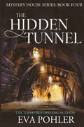 The Hidden Tunnel - Paperback