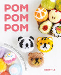 POM POM POM: Over 50 Mini Pompoms to Make - Paperback