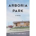 Arboria Park - Paperback