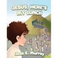 Jesus, Here's My Lunch - Hardcover
