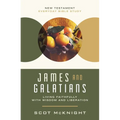 James and Galatians: Living Faithfully with Wisdom and Liberation - Paperback