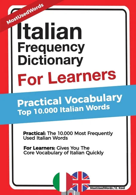 Italian Frequency Dictionary for Learners: Practical Vocabulary - Top 10.000 Italian Words - Paperback