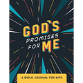 God's Promises for Me: A Bible Journal for Kids - Spiral