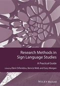 Research Methods in Sign Language Studies: A Practical Guide - Hardcover