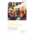 Mind the Gender Gap: A Mobilities Perspective of Sexual Harassment on the London Underground - Paperback