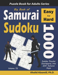 Big Book of Samurai Sudoku: 1000 Easy to Hard Sudoku Puzzles Overlapping into 200 Samurai Style - Paperback