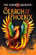 The Ashport Archives: Search for The Phoenix - Paperback