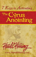 7 Keys to Activating The Cyrus Anointing - Paperback