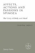 Affects, Actions and Passions in Spinoza: The Unity of Body and Mind - Paperback