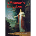 A Woman's Kingdom - Hardcover