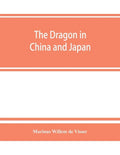 The dragon in China and Japan - Paperback