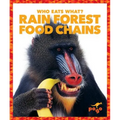 Rain Forest Food Chains - Hardcover