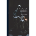 Cicero De Officiis - Hardcover