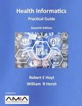 Health Informatics: Practical Guide Seventh Edition - Paperback