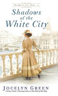 Shadows of the White City - Hardcover