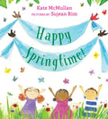 Happy Springtime! - Hardcover