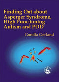 Finding Out about Asperger Syndrome, High-Functioning Autism and Pdd - Paperback